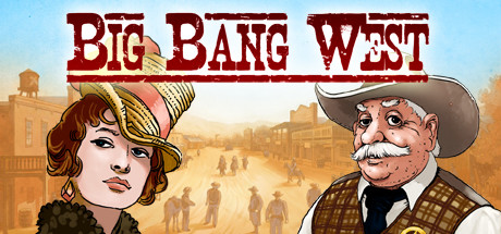 西部大爆炸 / Big Bang West / 全DLC-steamkk游戏